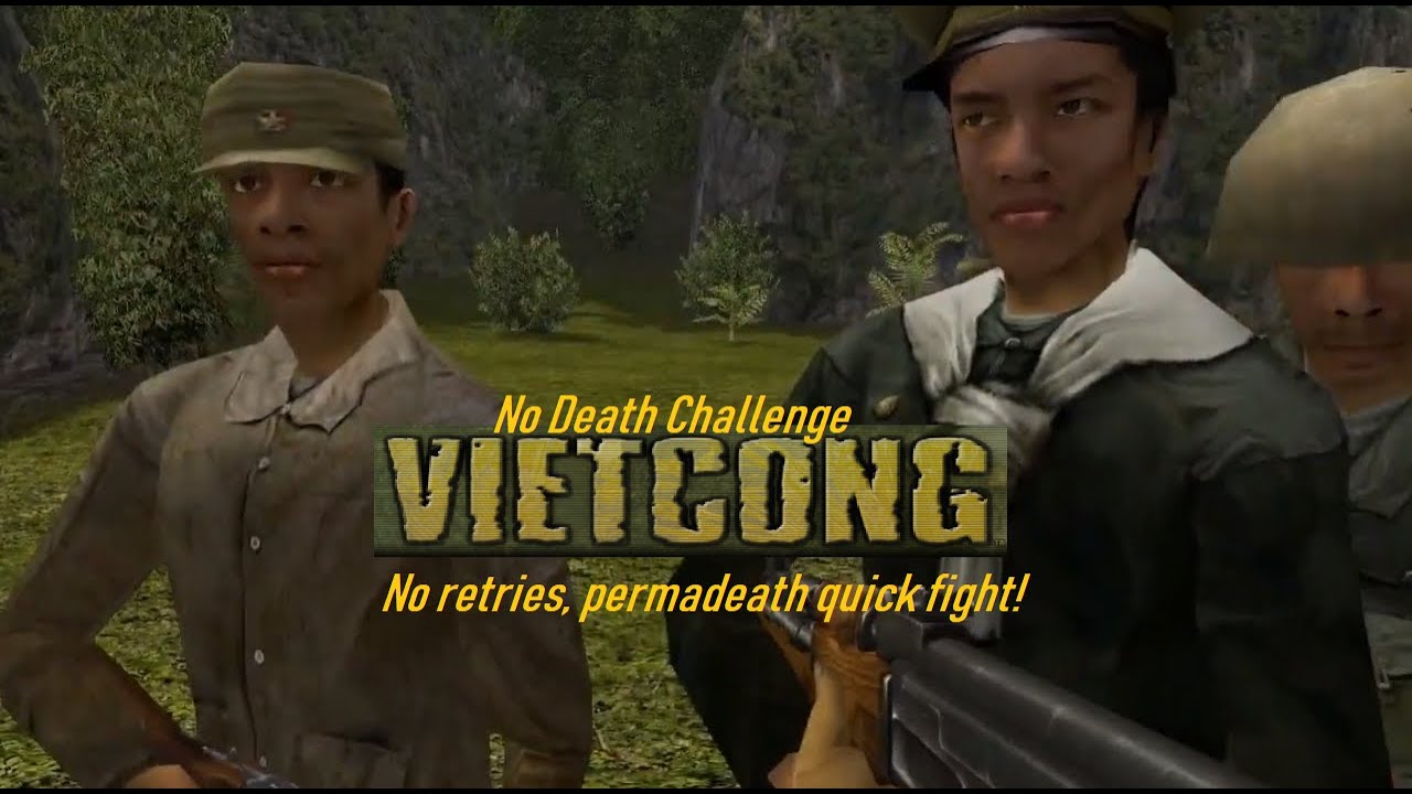 Vietcong- No Death Challenge- Permadeath- Extreme difficulty quick fight US Vs VC + Download VC here