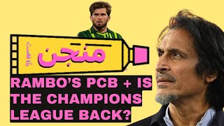 Episode 32 - Batta Fast Manjan - Rambo's PCB, Shaheen's Instagram and a Champions League revival