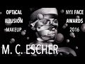 Optical Illusion - M. C. Escher | NYX Face Awards 2016