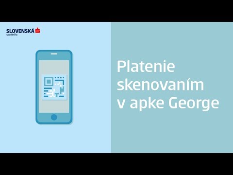 Slovenská sporiteľňa: Platenie skenovaním v apke George