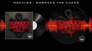 R3CKLES - Embrace The Chaos (Original Mix) [SONAXX RECORDS]