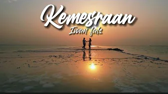 Kemesraan - Iwan Fals | Lagu Lawas Nostalgia | Cover | Video Lirik Kemesraan - Iwan Fals | Lagu Lawas Nostalgia | Cover | Video Lirik