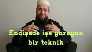 Endişeye karşı bir teknik