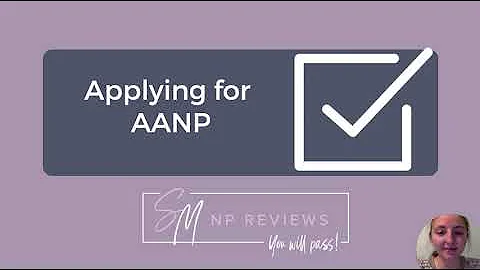 NP Learning - How to Apply for the AANP 🏥