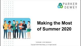 Making The Most of Summer 2020