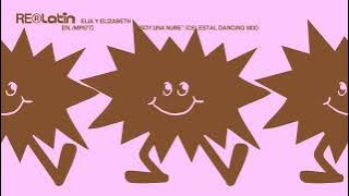 Elia y Elizabeth - Soy Una Nube (Celestal Dancing Mix)