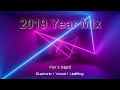 2019 Trance &amp; Progressive Year Mix Part 2 [Night]