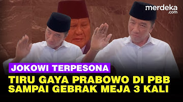 Saat Jokowi Terpesona Gebrak Meja 3 Kali Tiru Gaya Prabowo Pidato di Markas PBB: Sangat Bagus!