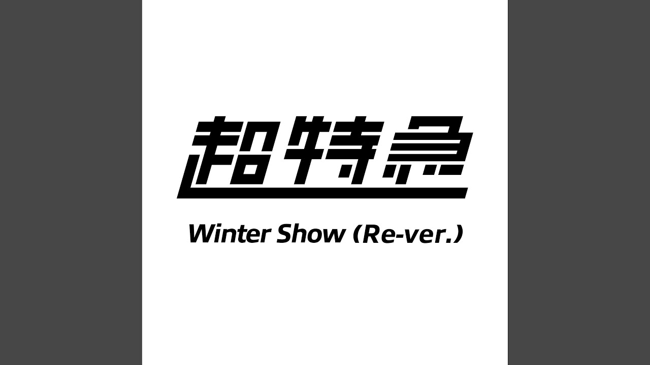 Winter Show (Re-ver.)