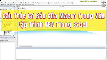 Cấu Trúc Cơ Bản Của Macro Lập Trình VBA Trong Excel