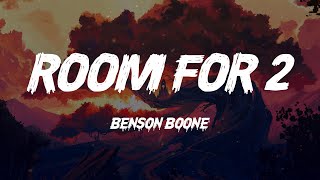 Benson Boone - ROOM FOR 2 (Lyrics)
