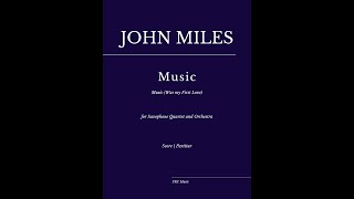 Music - Music was my first love (for Saxophone quartet and Chamber orchestra)