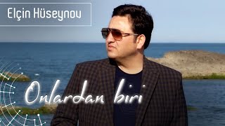 Elçin Hüseynov - Onlardan biri