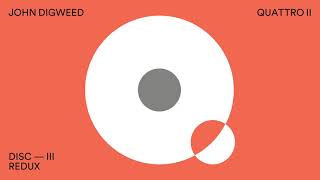 John Digweed - Redux (Continuous Mix) [Official Audio]