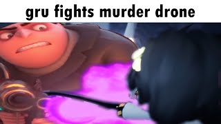 gru fights murder drone