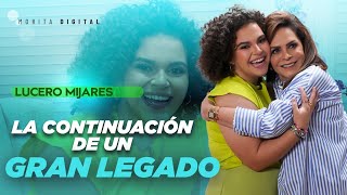 Lucero Mijares, La CONTINUACIÓN de un GRAN LEGADO | Mara Patricia Castañeda