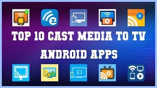 Top 10 Cast Media to TV Android App | Review screenshot 2