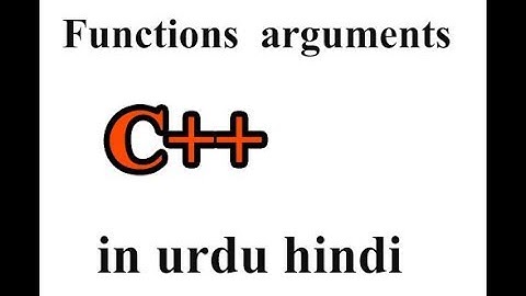 16 Functions in c++ part 2 in urdu hindi function arguments or parameters