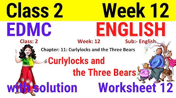 EDMC Class 2 English Week 12 Worksheet 12 अंग्रेज़ी सप्ताह 12 || class 2 edmc worksheet 12 Week 12