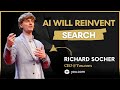 Interview on AI Search Future | Richard Socher