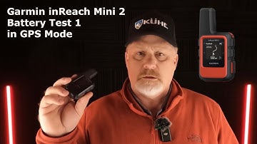 Garmin inReach Mini 2 Battery Test 1 in GPS Mode
