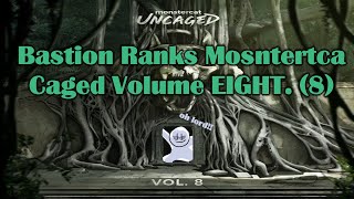 Bastion Ranks Monstercat Uncaged Vol. 8