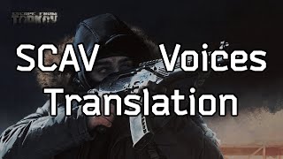 Escape From Tarkov SCAV Voices Translation