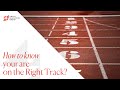 How to know you are on the right track ? - Coffee Break