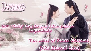 Vignette de la vidéo ""Chilly"  Aska Yang & Zhang Bichen Legendado PT BR  Eternal  Love Ost"