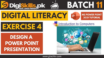 Digiskills Digital Literacy Exercise 4 Batch 11 Solution | Create Presentation in MS Power Point