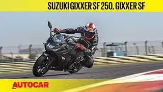 2019 Suzuki Gixxer SF 250 & Gixxer SF | First Ride Review | Autocar India