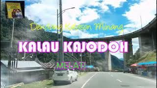 DENDANG KALASON - KALAU KAJODOH / MELATI