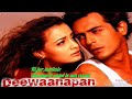 Deewanapan 2001 haan mera deewanapan tradusa in romana
