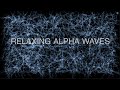 Relaxing alpha brain waves  calming music with binaural beats  75 hz sound frequency