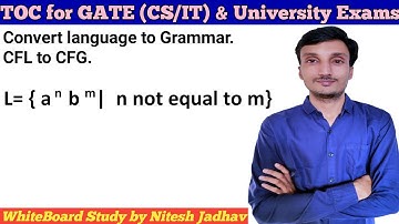 CFG for a^nb^m | a^nb^m CFG | Context free Grammar for a^nb^m | CFL to CFG | TOC