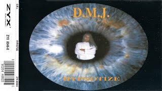 D.M.J. - Hypnotize