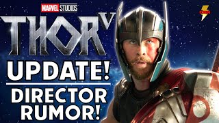 Thor 5 Update!   Is the God of Thunder Returning SOONER Than Expected?   MCU Thor News