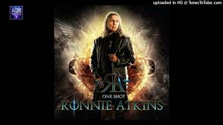 RONNIE ATKINS - when dreams are not enough