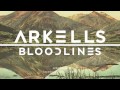 Arkells - Bloodlines