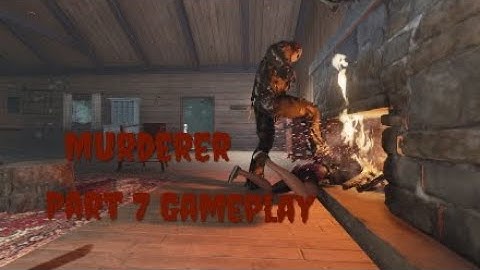 "Murderer" Jason Part 7 Gameplay - Friday the 13th: The Game