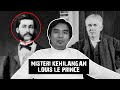 Misteri Kehilangan Louis Le Prince