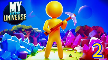 MY LITTLE UNIVERSE Android Gameplay Walkthrough / PART 2