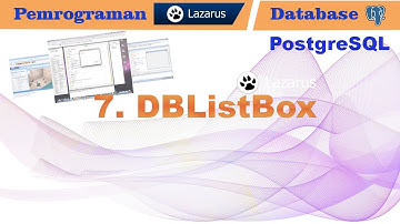 Lazarus Programming & PostgreSQL 7 DBListBox Database