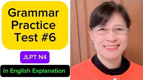 Don’t Miss This! JLPT N4 GRAMMAR Practice Test #jlptn4 #n4  #nihongo