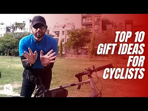 TOP 10 GIFT IDEAS FOR CYCLISTS