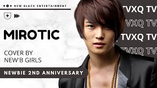 [2ND ANNIVERSARY] MIROTIC - TVXQ 동방신기 COVER by NEW'B GIRLS |…