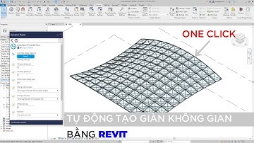 REVIT - TẠO GIÀN KHÔNG GIAN TỰ ĐỘNG