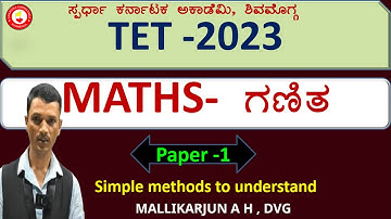 TET-2023| Paper 1|Maths|ಗಣಿತ|Maths made easy| Mallikarjun A H Dvg @spardhakarnatakaacademy