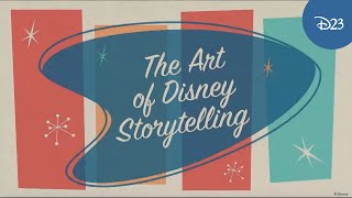 The Art of Disney Storytelling Panel Highlights | D23 Expo