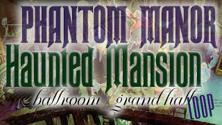 Haunted Mansion Ballroom / Phantom Manor Grand Hall - mix LOOP